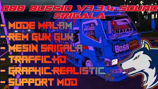 OBB BUSSID V3.3.4 SOUND SRIGALA SUPPORT MOD | MODE MALAM | TERBARU BUSSID