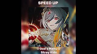 God's Menu-Stray Kids | speed up