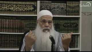 Cheikh Abou Chayma - Le droit chemin est certes pour ceux qui le souhaitent