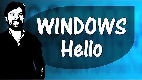 Windows Hello | Informática para concursos