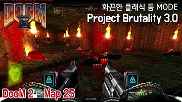 DooM 2 map25 Bloodfalls - Brutal DooM Project brutality 3.0 beta mode - 1080p 60fps