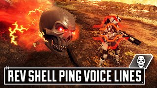 NEW Rev Shell Ping Voice Lines - Apex Legends by MadLad 4,646 views 8 months ago 2 minutes, 10 seconds