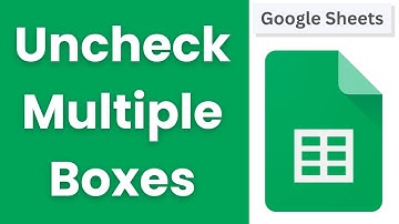 Uncheck All Checkboxes at Once in Google Sheets
