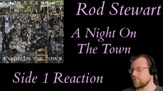 Rod Stewart A Night On The Town Side 1 Reaction