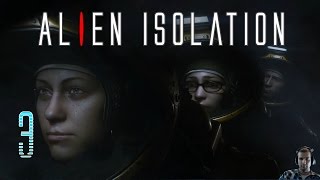 Let's Play Alien Isolation: Part 3:: Elevator troubles?