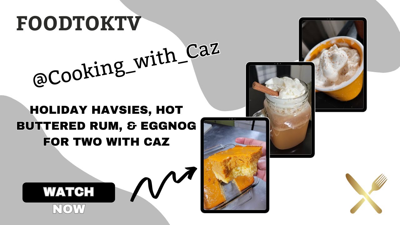 Holiday Havsies on SNL with Caz  (Cooking_with_Caz) on FoodtokTV