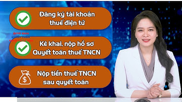 Hướng dẫn quyết toán thuế thu nhập cá nhân 2020