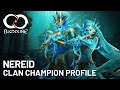 Bloodline clan champion profile  nereid