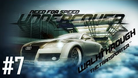 Need for Speed: Undercover (PC) | Walkthrough Part #7 - The Transporter [HD 60FPS]