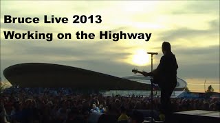 Bruce Springsteen "Working On The Highway" Live 2013 # Olympic Park Londres