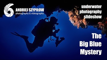 Underwater photography slideshow "The Big Blue Mystery" by Andriej Szypilow - Red Sea Secrets in 4K