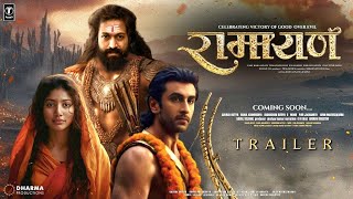 Ramayan - Official Trailer | Ranbir Kapoor, Yash Raj, Sai Pallavi | Nitesh Tiwari | (Fan-Made)