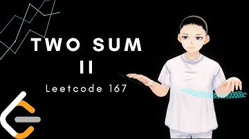 Leetcode 167 - Two Sum II (Java, Solution Explained)