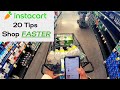 How to Shop FASTER with Instacart | 20 Tips for shoppers
