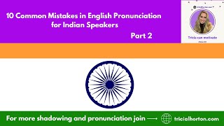 video1388026165 Part 2 of 0 Common Mistakes in English Pronunciation for Indian Speakers