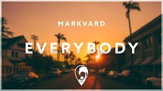Markvard - Everybody