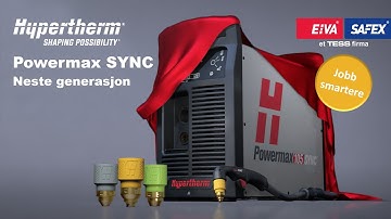 Endre måten du arbeider på - Jobb smartere med Hypertherm SYNC