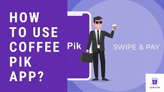 How To Use Coffee Pik App? I The Complete Tutorial On How It Works I Best Coffee Ordering App Online screenshot 4