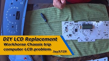 2020 DIY Workhorse Chassis LCD Replacement