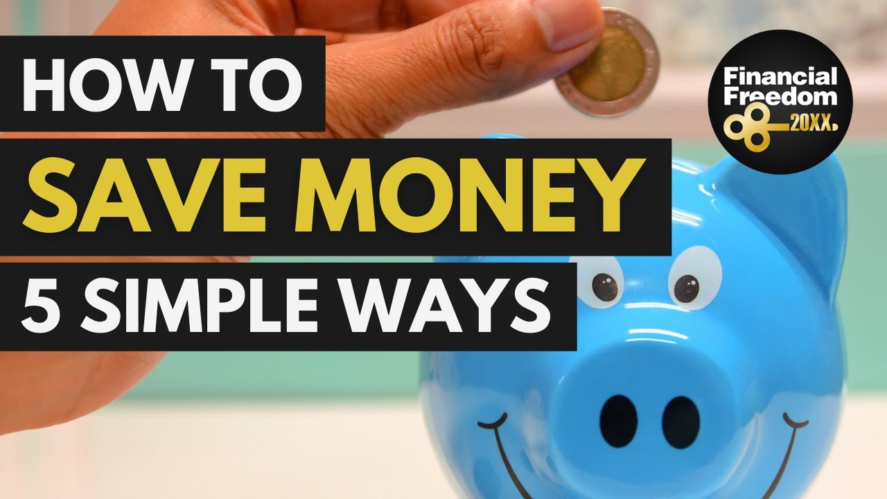 5 Simple Ways to Save Money - Take Control of Your Finance - YouTube
