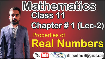 Chpater 1 class 11 | Properties of real numbers | Inter part 1 Math | Math online