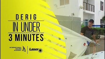 Derig in under 3 minutes | International Sailing Academy