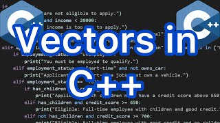 How To Work With Vectors In C