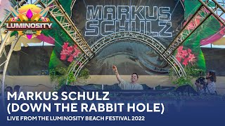 Markus Schulz (Down The Rabbit Hole) - Live from the Luminosity Beach Festival 2022 #LBF22