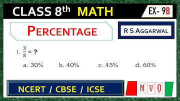 CLASS- 8 | Qus- 1 | Exercise- 9B | Percentage | Math Class 8  #mvo #rsaggarwal #percentage #cbse