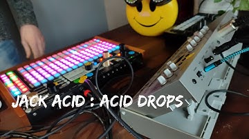 Acid Drops (Dawless Groovebox Jam)