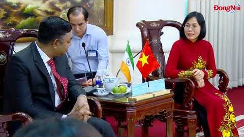 Đầu năm 2023, có gần 300 doanh nghiệp Ấn Độ sẽ xúc tiến thương mại với Đồng Nai