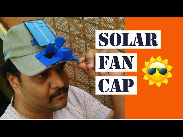 Solar Powered Fan Cap // Hat // Unique Gadget // Summer Special  //Ravitejacreativecatchers 