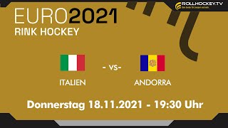 EURO 2021 - Rink Hockey - Italien vs Andorra