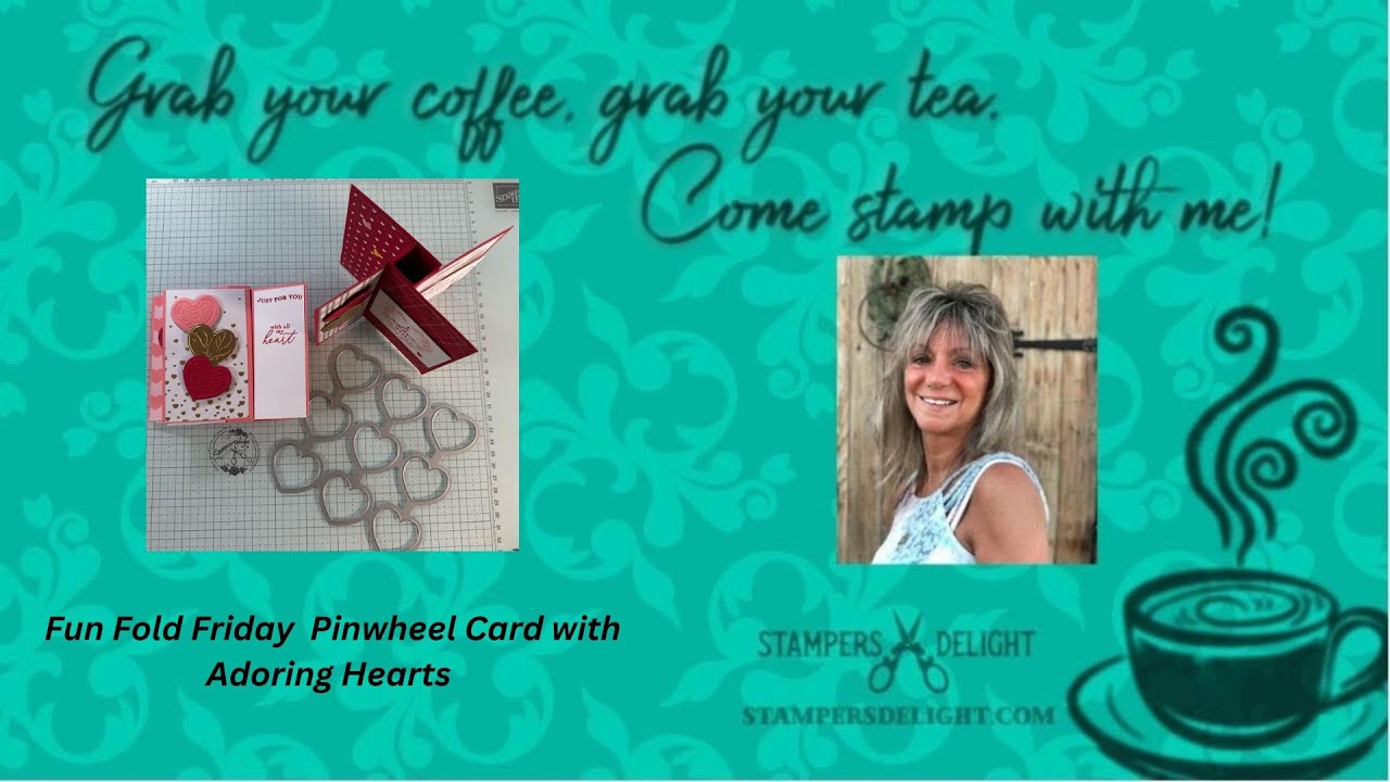 Fun Fold Friday Pinwheel Card with Adoring Hearts - YouTube