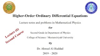 Lecture-6 (Higher Order Ordinary Differential Equations)