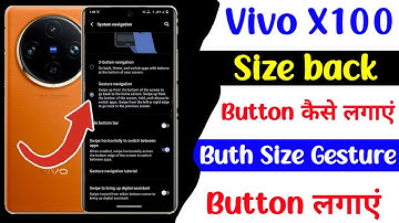 vivo x100 side back button kaise lagaye | how to use buth side gesture button on vivo x100