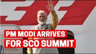 PM Arrives For SCO Summit, To Hold Bilateral Meetings With Xi Jinping, Vladimir Putin PM Arrives For SCO Summit, To Hold Bilateral Meetings With Xi Jinping, Vladimir Putin