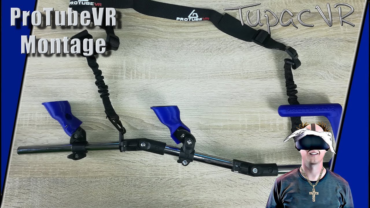 ProTubeVR inkl. MagTubeVR / VR Rifle DIY [Oculus Rift][HTC Vive][Montage]