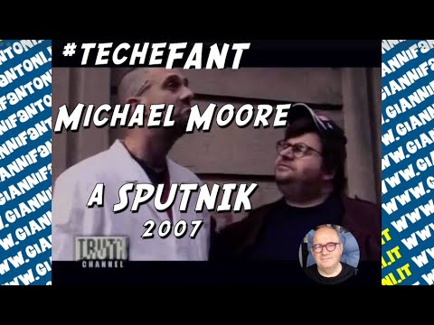 Michael Moore (il mio) a Sputnik (2007)