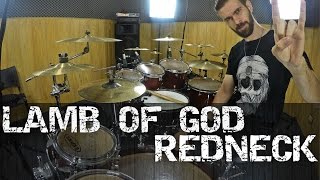 LAMB OF GOD - REDNECK - PEDRO TINELLO - DRUM COVER