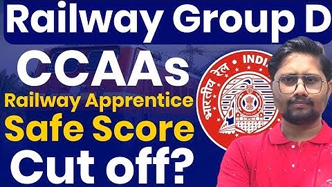 Railway Group D CCAAs Safe Score 2025 | RRB Group D CCAAs Cut off 2025 #rrbgroupd #railway #ccaas