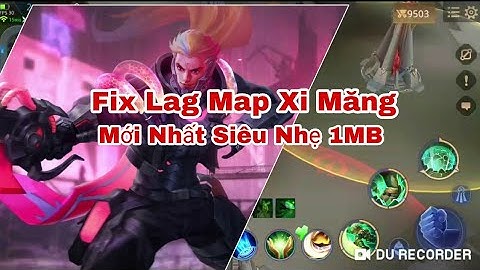 Hướng Dẫn Fix Lag Bằng Map Xi Măng Mới Nhất Siêu Nhẹ Chỉ 1 MB