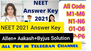 NEET 2021 Answer Key All Code M1,M6, N1-N6,O1-O6,P1-P6 Solution By Allen Aakash Byjus #Neet_Solution
