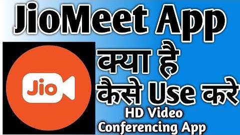 JioMeet App Kaise Use Kare । how to use jiomeet app । JioMeet App