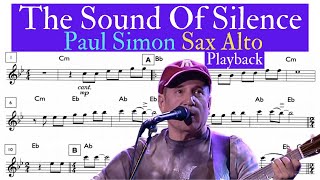 THE SOUND OF SILENCE [ALTO SAX SHEET MUSIC] PAUL SIMON [PLAYBACK]