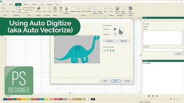 Using the Auto Digitizing (Auto Vectorizing) Feature in Pro-Stitcher Designer