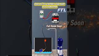 Float Switch Water Pump Control Explained | Automatic Tank Level System & Dry Run Protection #part1