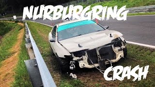 I crashed at the Nürburgring.