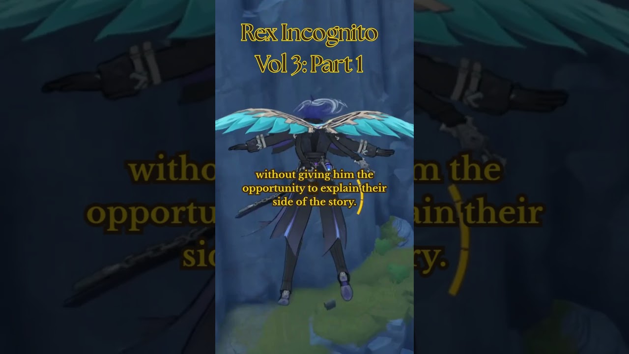 Rex Incognito Vol 3: Part 1 