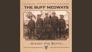 Video thumbnail of "The Buff Medways - Misty Water"